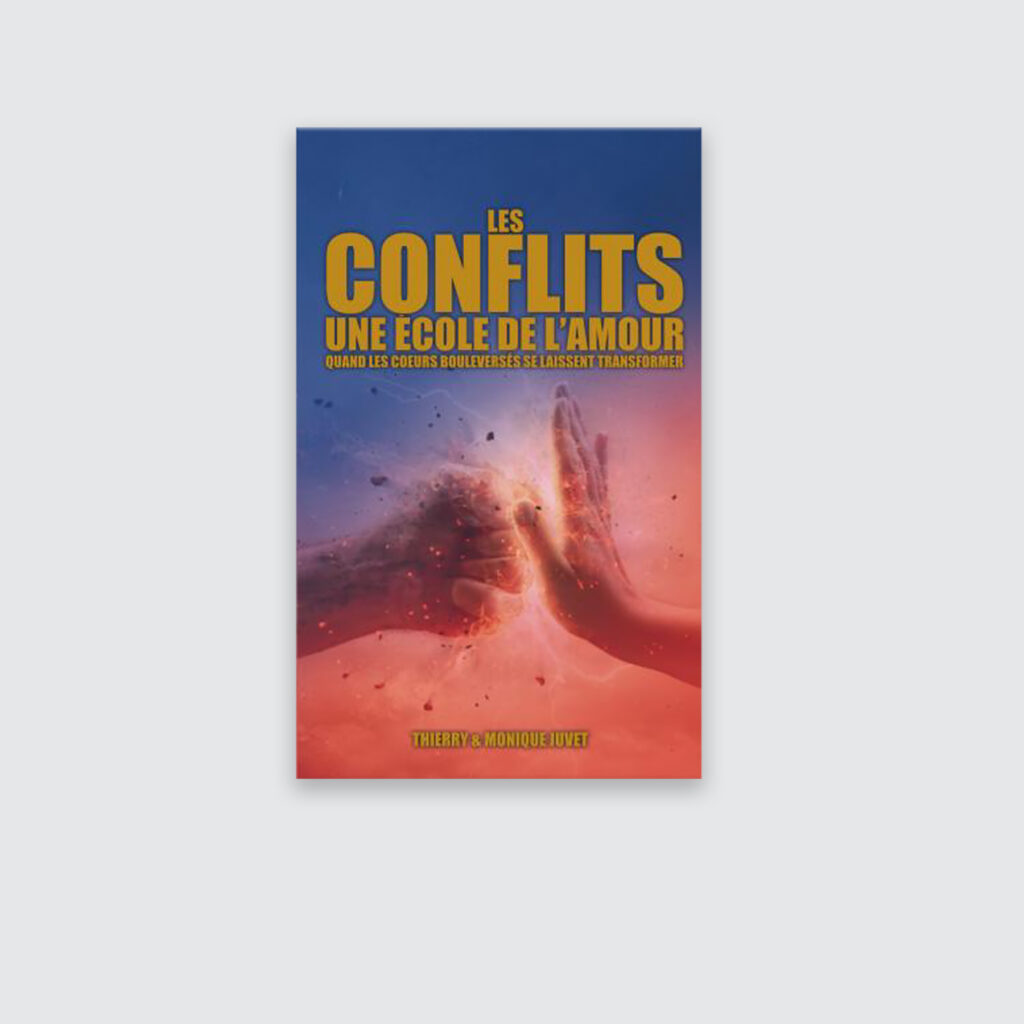 Les conflits, une école de l'amour