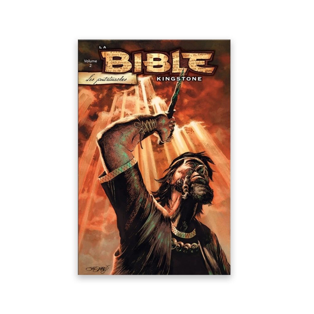 La bible Kingstone - Les Patriarches - Volume 2