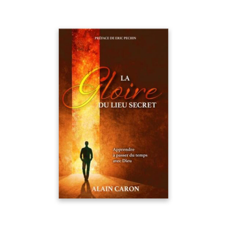 La gloire du lieu secret