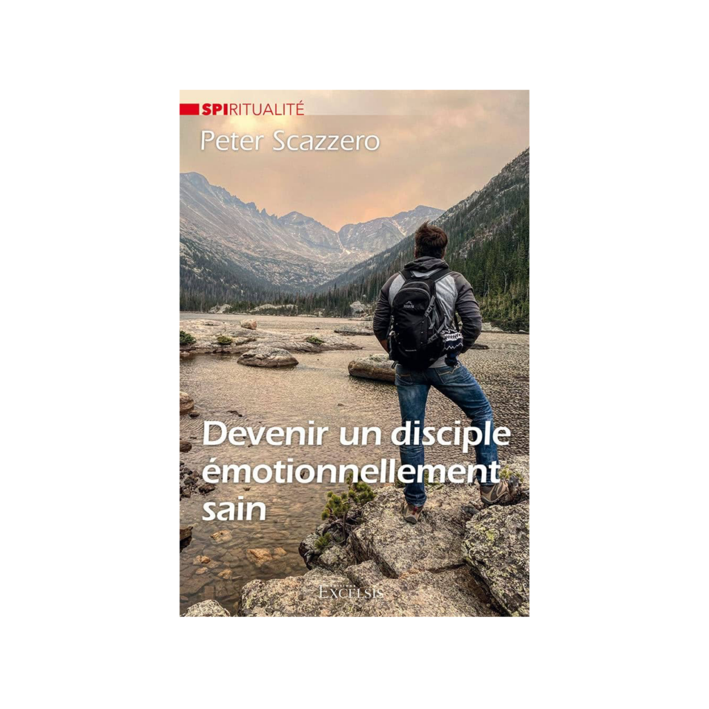 Devenir un disciple émotionnellement sain