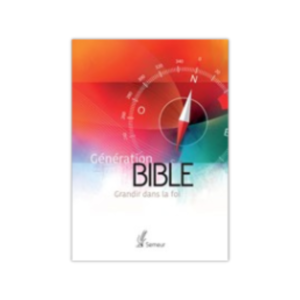 Génération Bible - Grandir dans la foi - couverture rigide rouge/orange, reliée