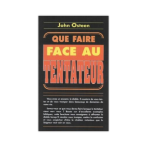 Que faire face au tentateur ?