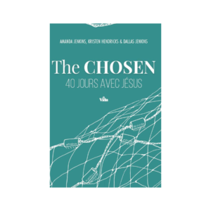 The Chosen 40 jours avec Jésus