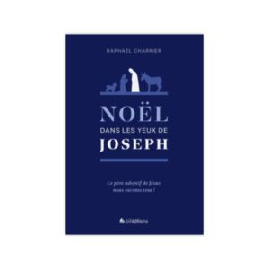 Noël dans les yeux de Joseph