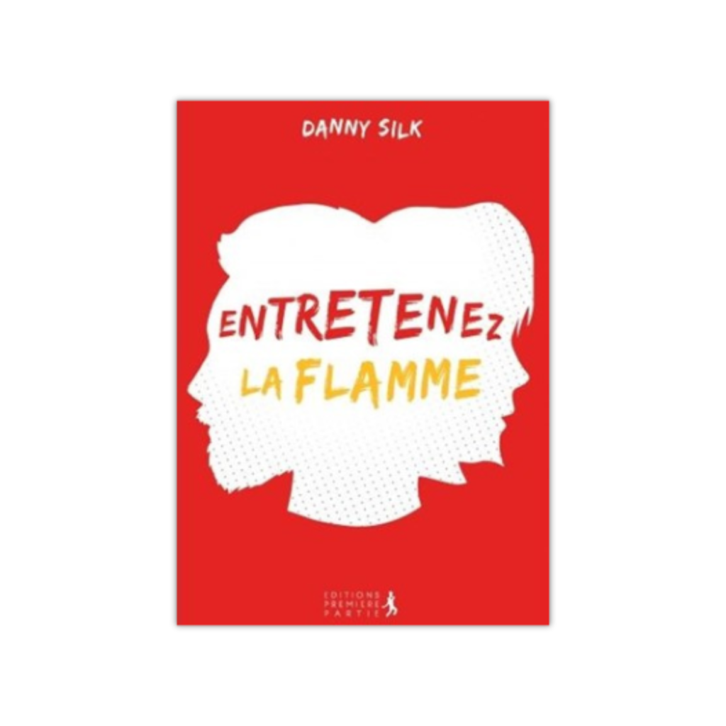 entretenez la flamme