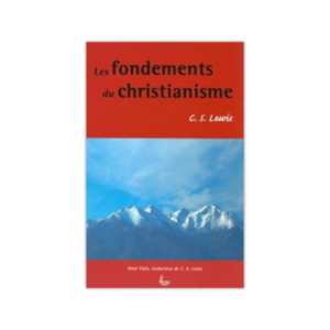 Les fondements du christianisme