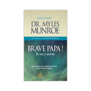 Brave papa ! Tu vas y arriver