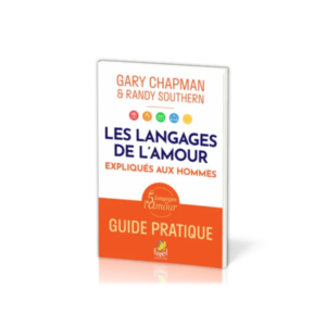 Les Langages de l'amour expliqués aux hommes