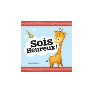 Sois heureux
