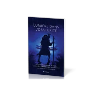 Lumiere-dans-lobscurite-Decouvre-lhistoire-de-Noel-racontee-comme-jamais-auparavant.-Bande-dessinee._Gospel-Diffusion_5023_1.webp Lumière dans l'obscurité - Bande dessinée.