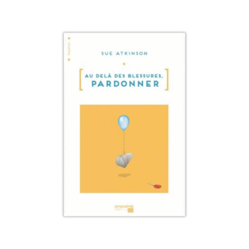 au-dela-des-blessures-pardonner