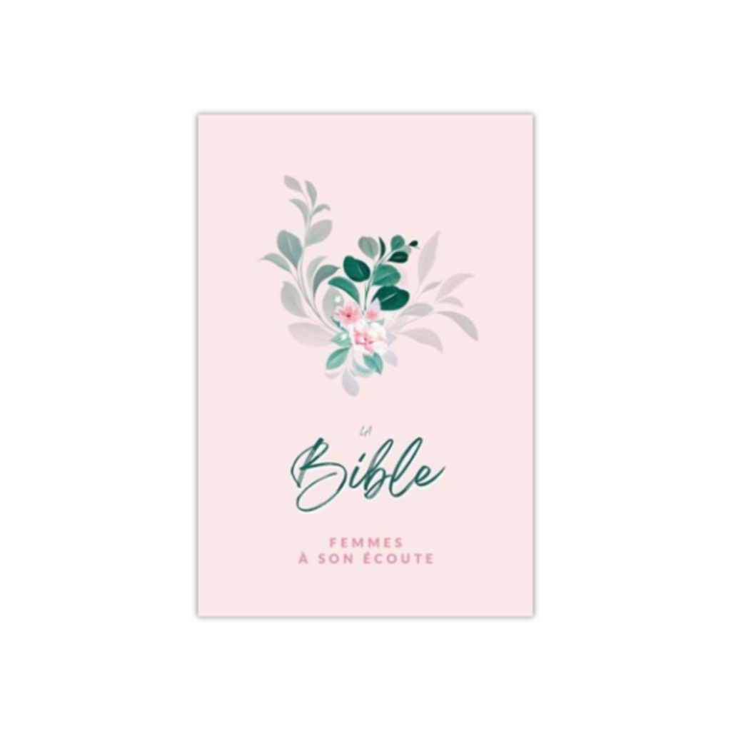 Bible-Femmes-a-son-ecoute-Fleur-couverture-semi-rigide_Gospel-Diffusion_5095_1.png